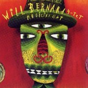 Will Bernard 4-tet - Medicine Hat (1998)