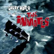 The Inmates - Dirty Water - The Very Best Of The Inmates (2001)