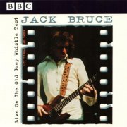 Jack Bruce - Live on the Old Grey Whistle Test (1998)