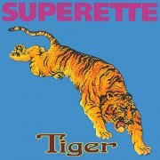 Superette - Tiger (Expanded Reissue) (1997/2018)