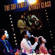 The Softones & First Class - Together [Expanded & Remastered] (1979/2013)