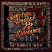 Billy Bronsted - Rhythm, Racket, & Romance (2022)