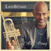 Leo Brian - All Along (2021)