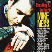 Mike Ness - Cheating At Solitaire (1999)