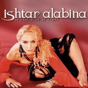 Ishtar Alabina - Je Sais D'Ou Je Viens (2005)