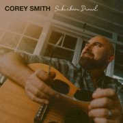 Corey Smith - Suburban Drawl (2023)