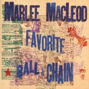 Marlee Macleod - Favorite Ball Chain (1995)