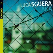 Luca Sguera - AKA (2019)