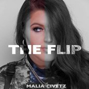 Malia Civetz - The Flip (2020) Hi Res