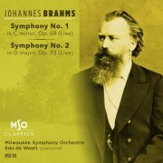 Milwaukee Symphony Orchestra, Edo de Waart - Brahms: Symphonies Nos. 1 & 2 (Live) (2026)
