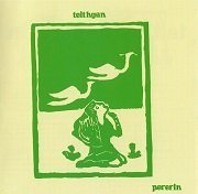 Pererin - Teithgan (Reissue) (1981/2006)