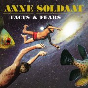 Anne Soldaat - Facts & Fears (2021) [Hi-Res]