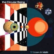 Bloom de Wilde - the Circular Being (2024) [Hi-Res]