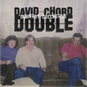 David Chord - Country Collective Double (2026)