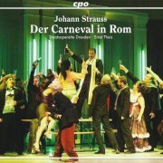 Ernst Theis - Johann Strauss: Der Carneval in Rom (2011)