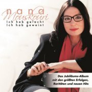 Nana Mouskouri - Ich Hab Gelacht Ich Hab Geweint (2004)