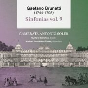 Camerata Antonio Soler - Gaetano Brunetti. Sinfonias, Vol. 9 (2025) [Hi-Res]