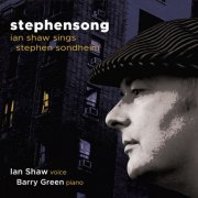 Ian Shaw - Stephensong: Ian Shaw Sings Stephen Sondheim (2025) Hi-Res