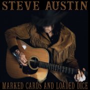 Steve Austin - Marked Cards and Loaded Dice (2026) [Hi-Res]