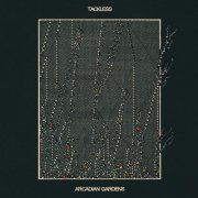 Tackless - Arcadian Gardens (2026) [Hi-Res]