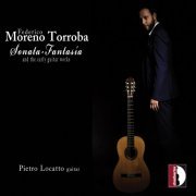 Pietro Locatto - Torroba: Sonata fantasía & Other Guitar Works (2019)