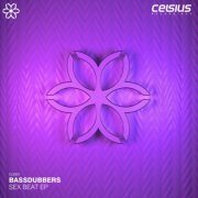 Bassdubbers - Sex Beat EP (2021) [Hi-Res]