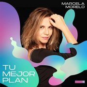 Marcela Morelo - Tu Mejor Plan (2020) Hi-Res