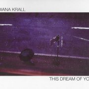 Diana Krall - This Dream of You (2020) CD-Rip