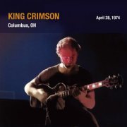 King Crimson - 1974-04-28 Veterans Memorial Coliseum, Columbus, OH (2026)
