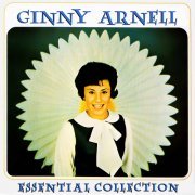 Ginny Arnell - Essential Collection: Ginny Arnell (2011)