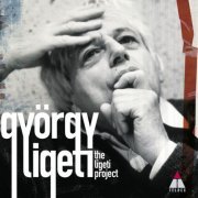 Ligeti Project - The Ligeti Project (2011/2020)