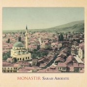 Sarah Aroeste - Monastir (2021)