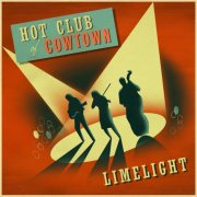 Hot Club Of Cowtown - Limelight (2025)