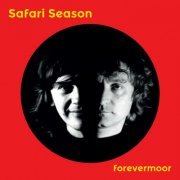 Safari Season - Forevermoor (2023)