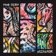 The Dirt - Agitator (2025) Hi Res