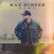 Max scheer - Home (2023)