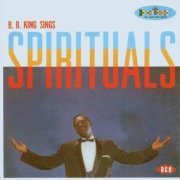 B.B. King - Sings Spirituals (1959) [2006]