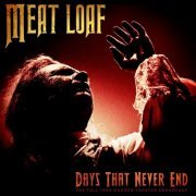 Meat Loaf - Days That Never End (Live 1993) (2022)