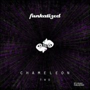 Funkatized - Chameleon (Two) (2022)