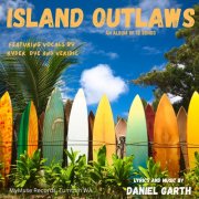 Daniel Garth - Island Outlaws (2025) [Hi-Res]
