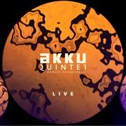 AKKU quintet - Live (2022)