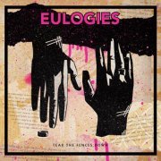 Eulogies - Tear the Fences Down (2011) FLAC