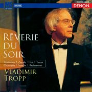 Vladimir Tropp - Reverie du Soir (2003)