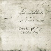 Dorothee Oberlinger, Christian Rieger - J.S. Bach: A due per Flauto e Cambalo (2007)