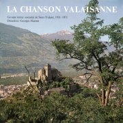 La Chanson Valaisanne & Georges Haenni - Georges Haenni - Gustave Doret: Œuvres chorales (2024) [Hi-Res]