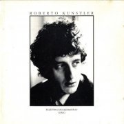 Roberto Kunstler - Eclettico Ecclesiastico (1991/2024)