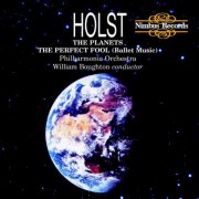 Philharmonia Orchestra, William Boughton - Holst: The Planets & The Perfect Fool (Ballet Music) (2012)