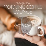 VA - Morning Coffee Lounge: Chillout Your Mind (2020)