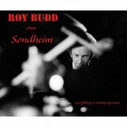 Roy Budd - Plays Sondheim (Everything is Coming Up Roses) (1976/2022)