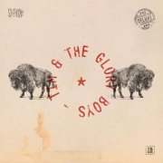 Tim & The Glory Boys - Tim & The Glory Boys (Deluxe) (2023)